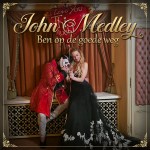 John Medley – Ben op de goede weg