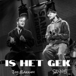 Jim Bakkum & SANN!E – Is het gek