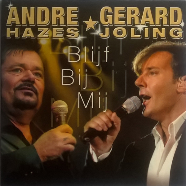 Gerard Joling & Andre Hazes