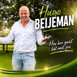Hugo Beijeman – Hey, hoe gaat het met jou