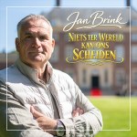 Jan Brink – Niets ter wereld kan ons scheiden