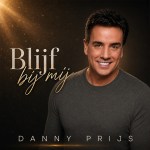Danny Prijs – Blijf bij mij
