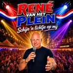 René van het Plein – Schijn ‘n lichtje op mij